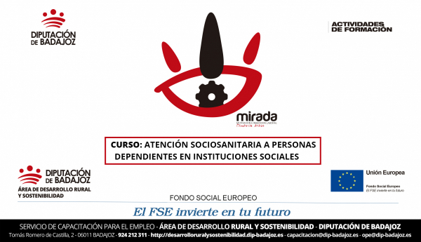 Imagen: El Proyecto MIRADA lanza nueva edición de la acción formativa de “Atención Sociosanitaria a Perso...